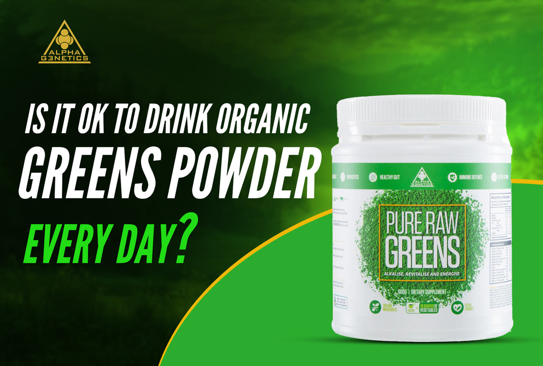 Is It Ok to Drink Organic Greens Powder Every Day?