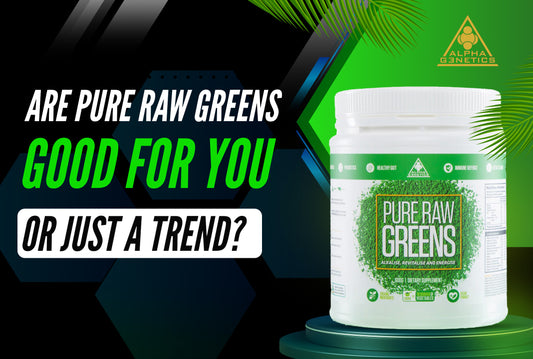 Are Pure Raw Greens Good for You or Just a Trend?